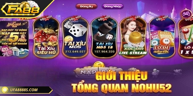 Giới thiệu chung về Nohu52